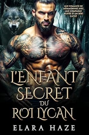 L’Enfant Secret du Roi Lycan