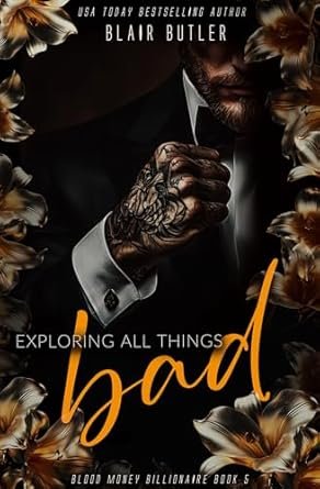 Exploring All Things Bad