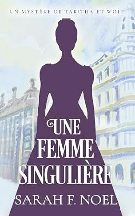 Une Femme Singulière