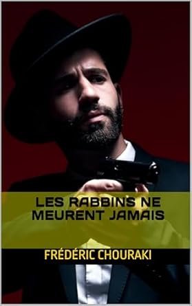 Les rabbins ne meurent jamais