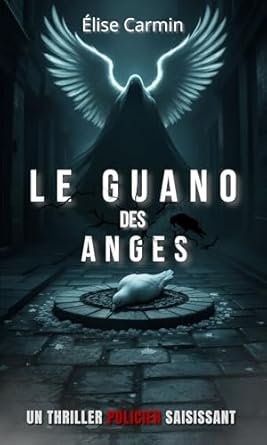 Le Guano des Anges