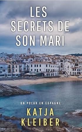Les secrets de son mari