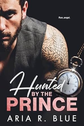 Hunted by the Prince