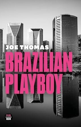 Brazilian Playboy