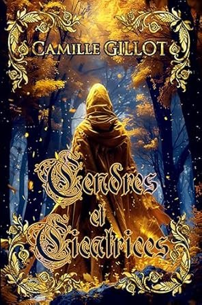 Cendres et Cicatrices