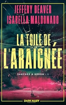 Sanchez & Heron, Tome 1 : La Toile de l'araignée