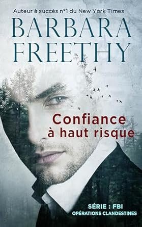 Confiance à haut risque
