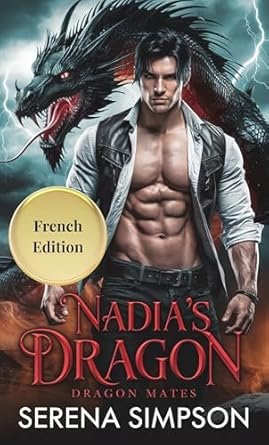 Nadia: Âmes Liées : Dragons