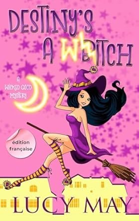 Destiny's A Witch