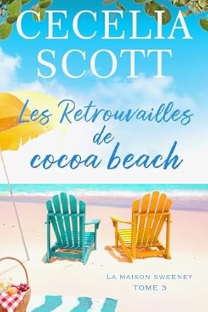 Les Retrouvailles de Cocoa Beach
