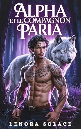 Alpha et le Compagnon Paria