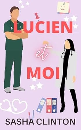 Lucien et Moi
