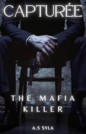 Capturée: The Mafia Killer