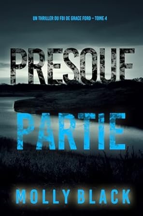 Presque partie