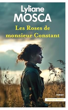Les Roses de monsieur Constant
