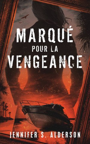 Marqué par la vengeance