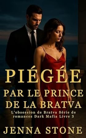 Piégée par le Prince de la Bratva