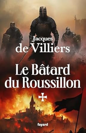 Le Bâtard du Roussillon