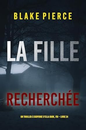 La Fille recherchée