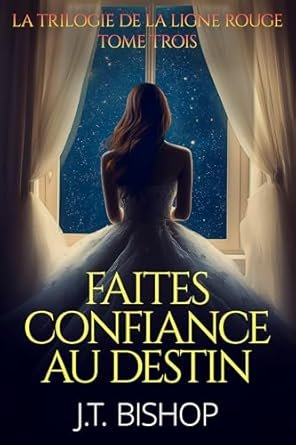 Faites Confiance au Destin
