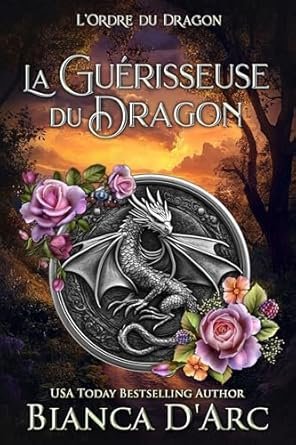 La Guérisseuse du Dragon