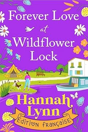 Forever Love at Wildflower Lock