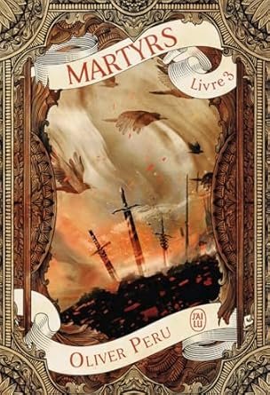 Martyrs, Tome 3
