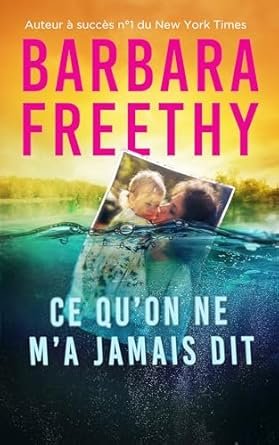Ce qu’on ne m’a jamais dit