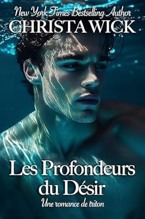 Les Profondeurs du Désir