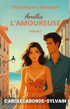 Amélia, l’Amoureuse