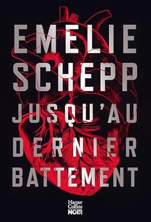 Jusqu’au dernier battement