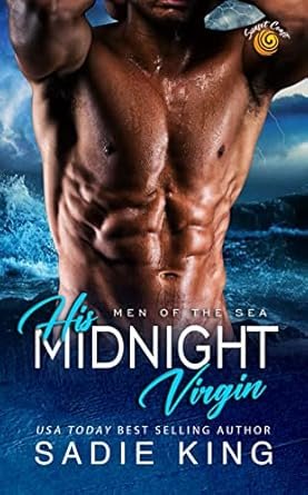 Men of the Sea, Tome 4 : His Midnight Virgin