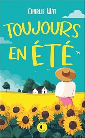 Toujours en été