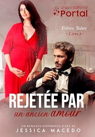 Rejetée par un ancien amour
