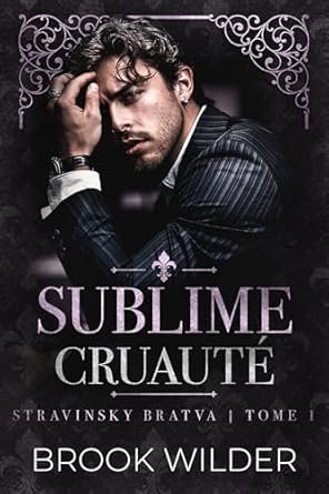 Sublime Cruauté