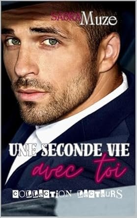 Une seconde vie avec toi