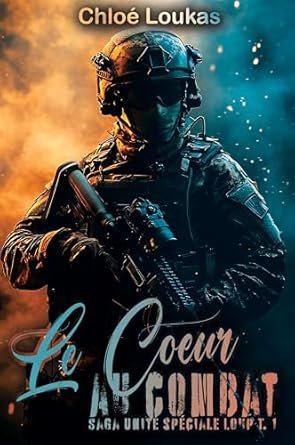 Le coeur au combat