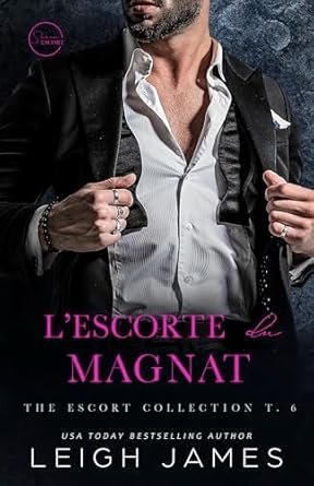 L’escorte du Magnat