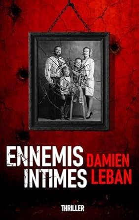 Ennemis intimes