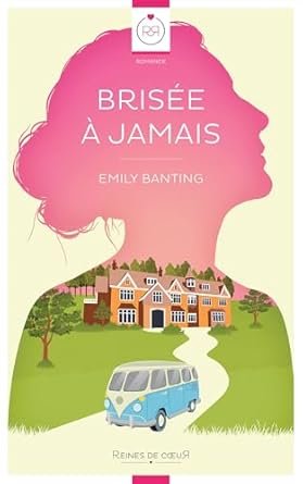Brisée à jamais
