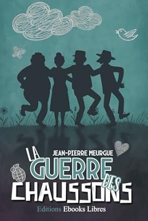 La guerre des chaussons