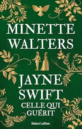 Jayne Swift - Celle qui guérit