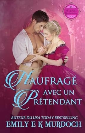 Naufragé avec un Prétendant