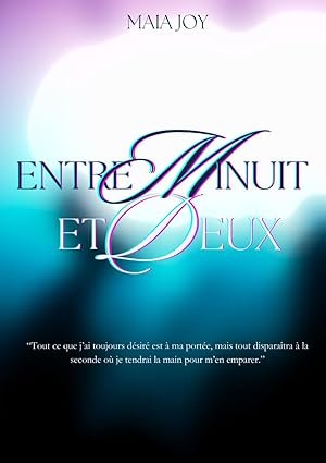 Entre Minuit et Deux