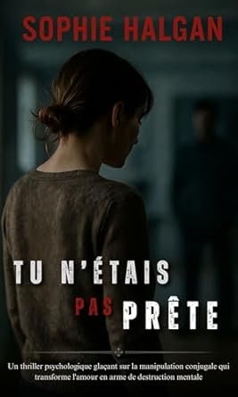 Tu n’étais pas prête