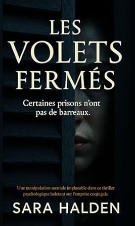 Les volets fermés
