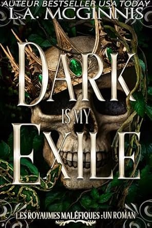 Dark Is My Exile