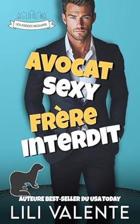 Avocat Sexy, Frère Interdit