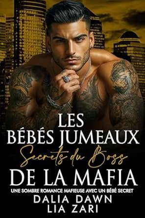 Les Bébés Jumeaux Secrets du Boss de la Mafia