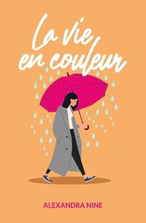 La vie en couleur